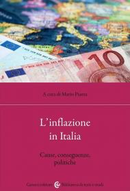 L'inflazione in Italia. Cause, conseguenze, politiche