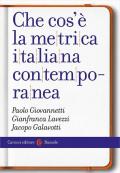 Che cos'è la metrica italiana contemporanea