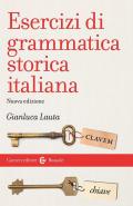 Esercizi di grammatica storica italiana