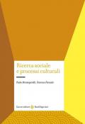 Ricerca sociale e processi culturali