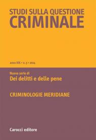 Studi sulla questione criminale (2024). Vol. 3