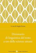 Dizionario di linguistica del testo a uso delle scienze umane