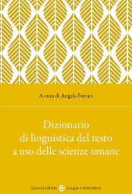 Dizionario di linguistica del testo a uso delle scienze umane