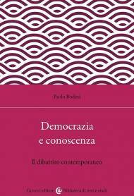 Democrazia e conoscenza. Il dibattito contemporaneo