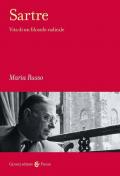 Sartre. Vita di un filosofo radicale