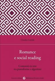 Romance e social reading. Comunità in rete tra piattaforme e algoritmi