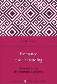 Romance e social reading. Comunità in rete tra piattaforme e algoritmi