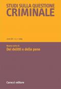 Studi sulla questione criminale (2025). Vol. 1