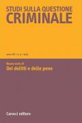Studi sulla questione criminale (2025). Vol. 3