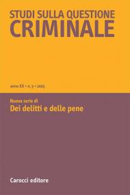 Studi sulla questione criminale (2025). Vol. 3