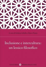Inclusione e intercultura: un lessico filosofico