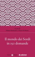 Il mondo dei sordi in 150 domande