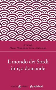 Il mondo dei sordi in 150 domande
