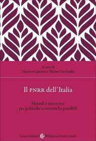 Il PNRR dell'Italia. Metodi e strumenti per politiche economiche possibili