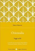 Orientalia. Saggi scelti