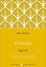 Orientalia. Saggi scelti