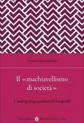Il «machiavellismo di società». L'antropologia politica di Leopardi