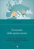 Economia dello spazio stretto. Grano, olio e marina mercantile nella politica doganale del Mezzogiorno (1815-1845)