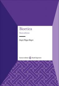 Bioetica. Nuova ediz.