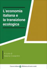 L'economia italiana e la transizione ecologica