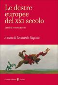 Le destre europee del XXI secolo. Eredità e mutamenti