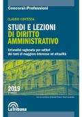 Studi e lezioni di diritto amministrativo. Un'analisi ragionata per settori dei temi di maggiore interesse ed attualità