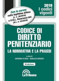 Codice di diritto penitenziario. La normativa e la prassi