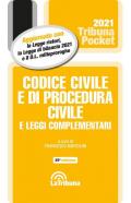 Codice civile e di procedura civile e leggi complementari 2021