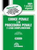 Codice penale e di procedura penale e leggi complementari 2021