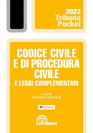 Codice civile e di procedura civile e leggi complementari. Con App Tribunacodici