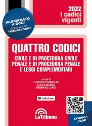 Quattro codici. Civile e di procedura civile, penale e di procedura penale e leggi complementari. Con App Tribunacodici