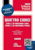 Quattro codici. Civile e di procedura civile, penale e di procedura penale. Con App Tribunacodici