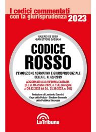 Codice Rosso. L'evoluzione normativa e giurisprudenziale della L. 19 luglio 2019, n. 69