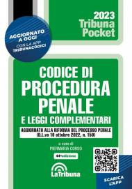 Codice di procedura penale e leggi complementari. Con App Tribunacodici