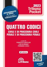 Quattro codici. Civile e di procedura civile, penale e di procedura penale