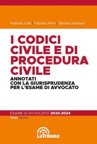 I codici civile e di procedura civile commentati con la giurisprudenza per l'esame di avvocato. Esame di avvocato 2023-2024