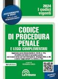 Codice di procedura penale e leggi complementari