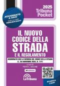 Il nuovo Codice della strada e il regolamento