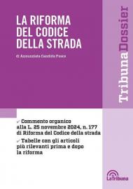 La riforma del Codice della strada