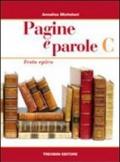 Pagine e parole. Per le Scuole superiori: 3