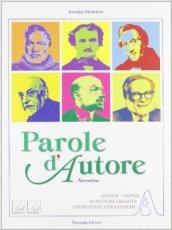 Parole d'autore. Vol. A-B. Per le Scuole superiori. Con DVD-ROM. Con espansione online