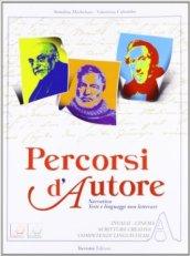 Percorsi d'autore. Vol. A-B. Per gli Ist. tecnici e professionali. Con DVD-ROM. Con espansione online