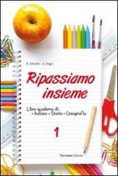 Ripassiamo insieme. Per la Scuola media. Con espansione online: 1