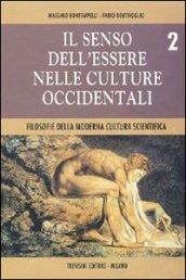 Il senso dell'essere nelle culture occidentali. Per i Licei e gli Ist. Magistrali: 2