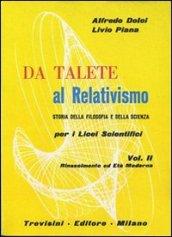 Da Talete al relativismo. Storia della filosofia e scienza. Per il Liceo scientifico: 2