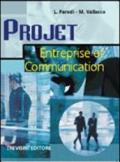 Projet entreprise et communication. Per gli Ist. professionali per i servizi commerciali. Con CD Audio