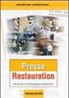 Presse restauration. Per gli Ist. professionali alberghieri. Con CD Audio