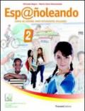 Esp@ñoleando. Con espansione online. Con CD Audio. Vol. 2