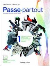 Passe-partout. Méthode de français pour les élèves italiens. Per la Scuola media. Con CD Audio. Con espansione online: 1