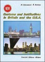 New customs and institutions in Britain and the Usa. Per le Scuole superiori